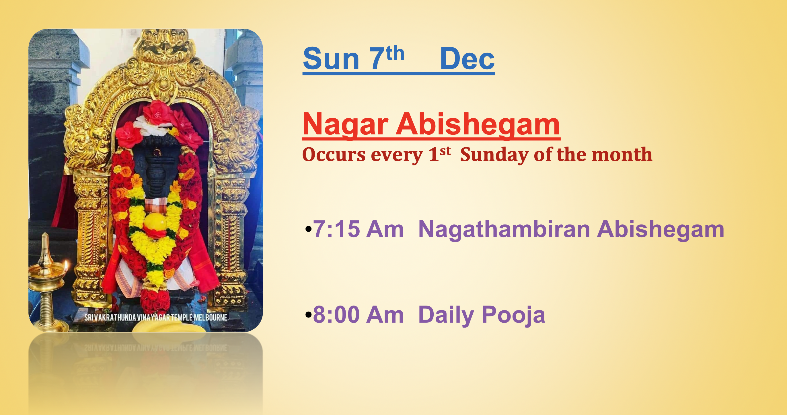 Sun 7th Dec – Nagar Abishegam